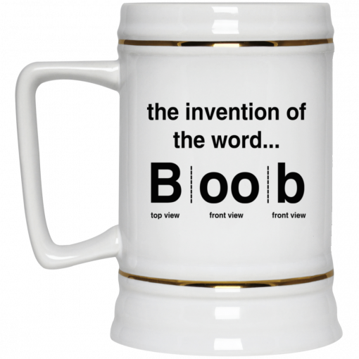 The Invention Of The Word Boob Mug, Coffee Mug, Travel Mug