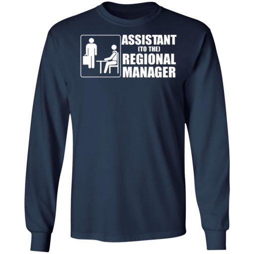 Assistant To The Regional Manager Shirt