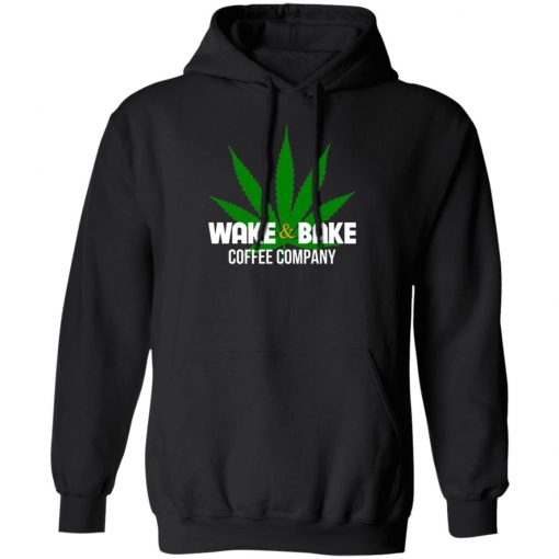 Wake And Bake Coffee Company Shirt