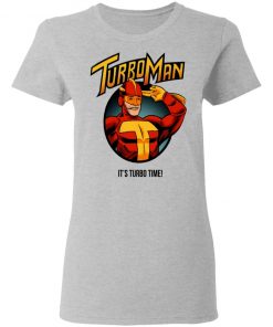 Turbo Man - It's Turbo Time Shirt