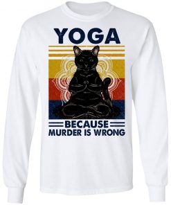 Yoga Because Murder Is Wrong Black Cat Vintage Shirt