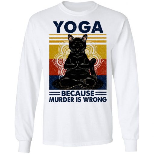 Yoga Because Murder Is Wrong Black Cat Vintage Shirt