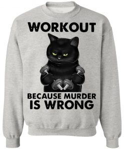 Workout Because Murder Is Wrong Black Cat Vintage Shirt