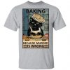 Baking Because Murder Is Wrong Black Cat Vintage Shirt