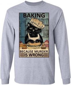 Baking Because Murder Is Wrong Black Cat Vintage Shirt