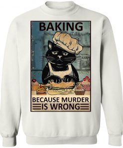 Baking Because Murder Is Wrong Black Cat Vintage Shirt