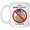 I Am A Mom Against Cat Boys Mug, Coffee Mug, Travel Mug