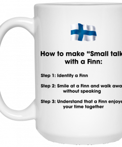 How To Make Small Talk With A Finn Mug, Coffee Mug, Travel Mug