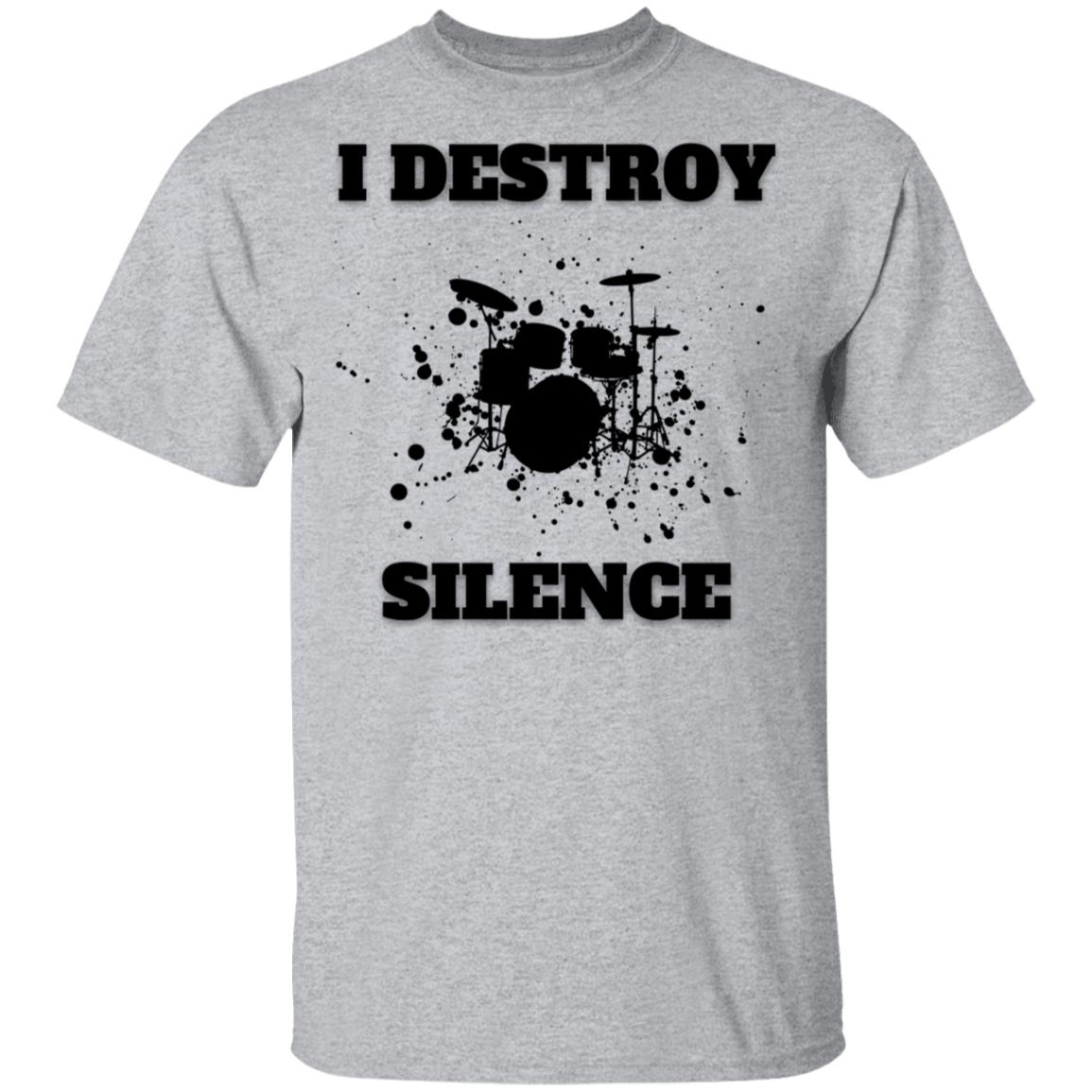 I Destroy Silence Drummer Shirt - Q-Finder Trending Design T Shirt