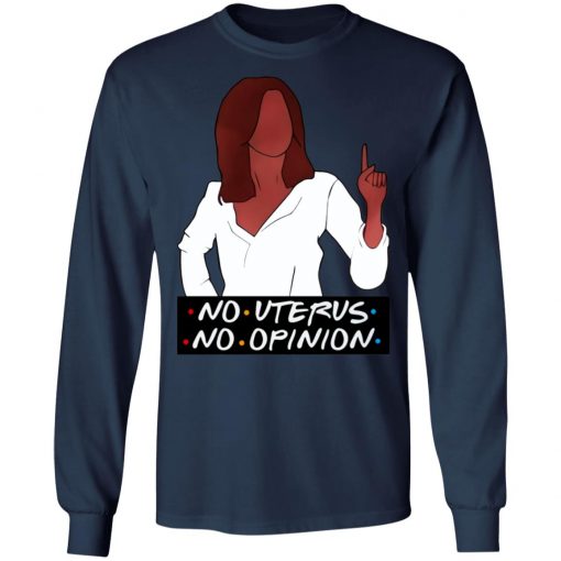 Rachel No Uterus No Opinion Shirt