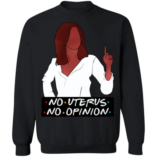 Rachel No Uterus No Opinion Shirt