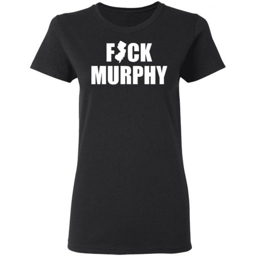 Fuck Murphy Shirt, Hoodie, Long Sleeve