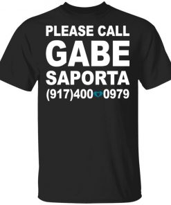 Please Call Gabe Saporta Shirt