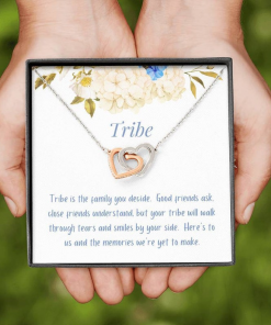 Tribe Is The Family You Decide Good Friends Ask Close Friends Understand Necklace