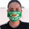 Will remove for Irish Stew Face mask