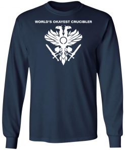 World’s Okayest Crucibler Shirt