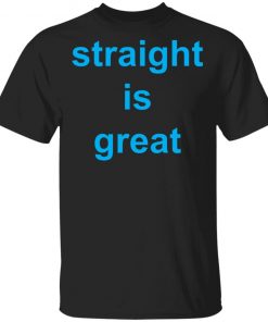 Rupaul Straight Is Great Shirt