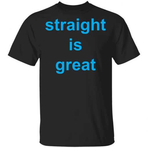 Rupaul Straight Is Great Shirt