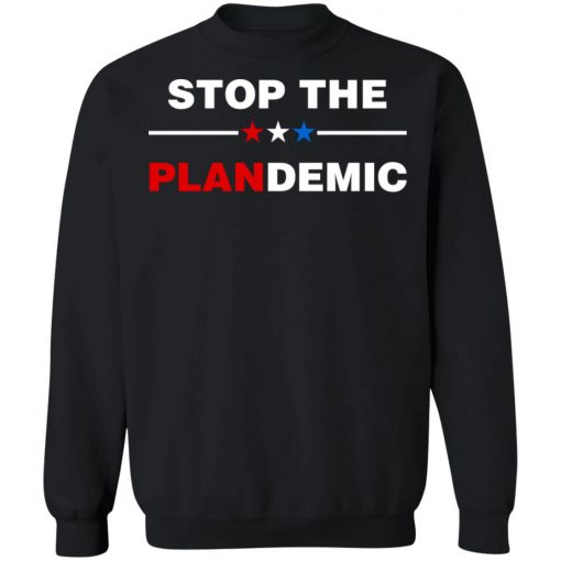 Stop The Plandemic Shirt, Hoodie, Long Sleeve