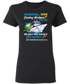 Husband And Wife Cruising Partners For Life Ship Shirt