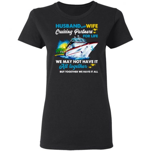 Husband And Wife Cruising Partners For Life Ship Shirt