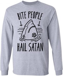 Bite People Hail Satan Shark Shirt