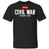 Maga Civil War Shirt, Hoodie, Long Sleeve