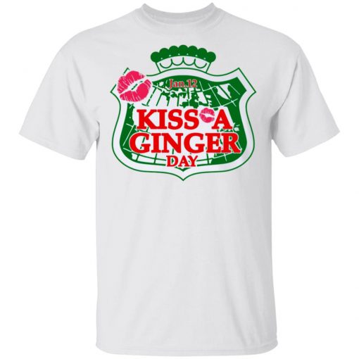 Kiss A Ginger Day Jan 12th Shirt