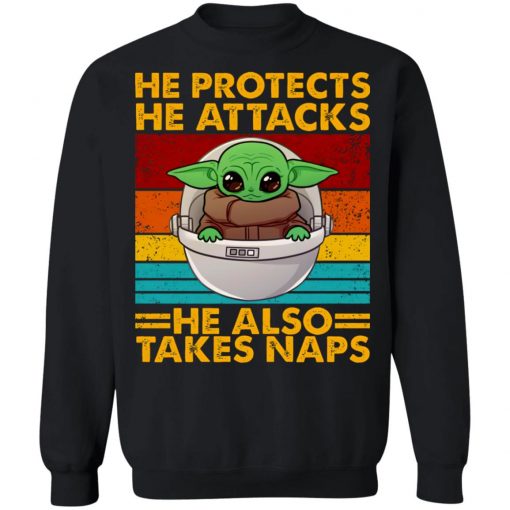 Baby Yoda He Protects He Attacks He Also Takes Naps Vintage Shirt