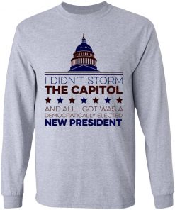 I Didn’t Storm The Capitol Shirt