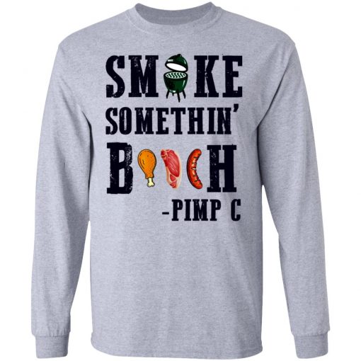 Smoke Somethin’ Bitch Pimp C Shirt
