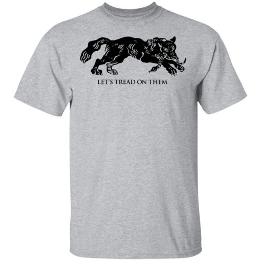 Tiger Let’s Tread On Them Shirt