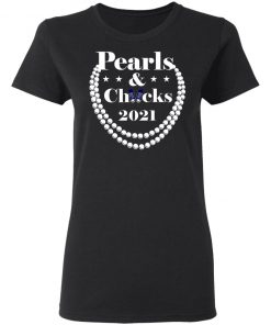 Chucks And Pearls 2021 Shirt