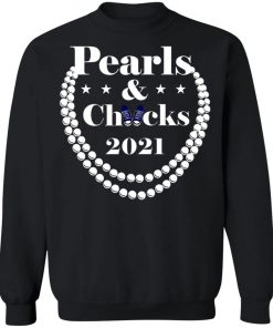 Chucks And Pearls 2021 Shirt