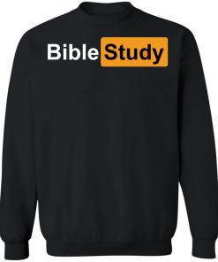 Bible Study Shirt, Hoodie, Long Sleeve