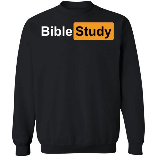 Bible Study Shirt, Hoodie, Long Sleeve