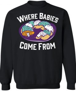 Cake Where Babies Come From Shirt