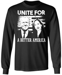 Unite For A Better American Flag Shirt