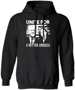 Unite For A Better American Flag Shirt