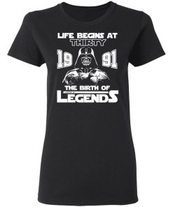 The Mandalorian Life Begins At Thirty 1991 The Birth Of Legend Shirt