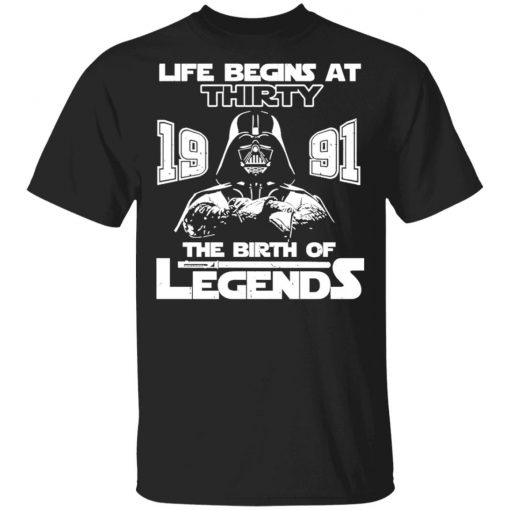 The Mandalorian Life Begins At Thirty 1991 The Birth Of Legend Shirt