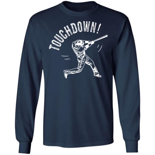 Touchdown Baseball 2021 Shirt