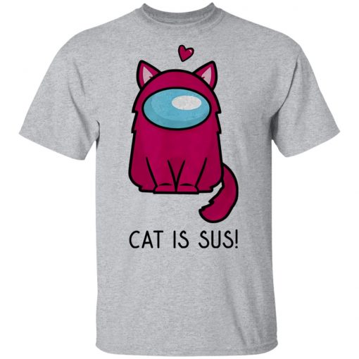 Among Us Cat Is Sus Shirt, Hoodie, Long Sleeve