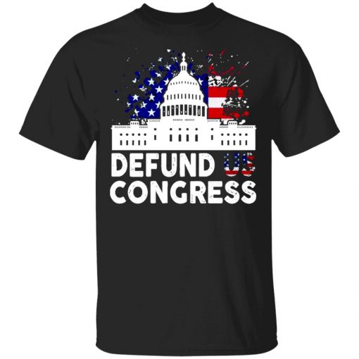 Defund Congress American Flag Shirt