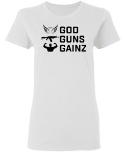 God Guns Gains Shirt, Hoodie, Long Sleeve