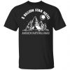 5 Billion Star Hotel America’s National Parks Shirt