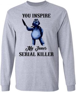 Turtle You Inspire My Inner Serial Killer Shirt