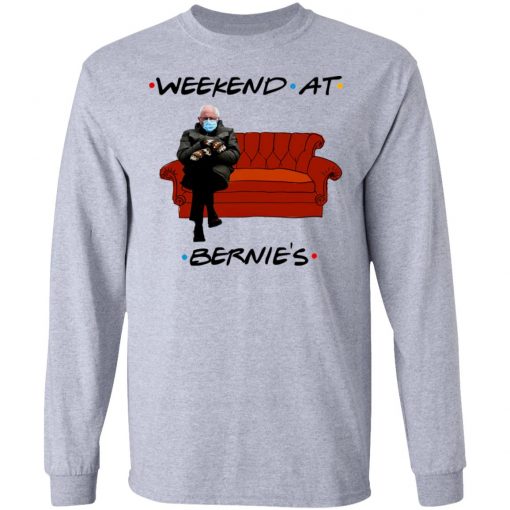 Weekend At Bernie’s Shirt, Hoodie, Long Sleeve