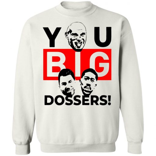 Tyson Fury You Big Dossers Shirt