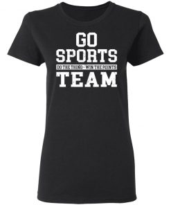 Go Sports Do The Thing Win The Points Team Shirt